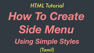 How To Create a Side Menu in HTML | HTML Tutorial | Tamil