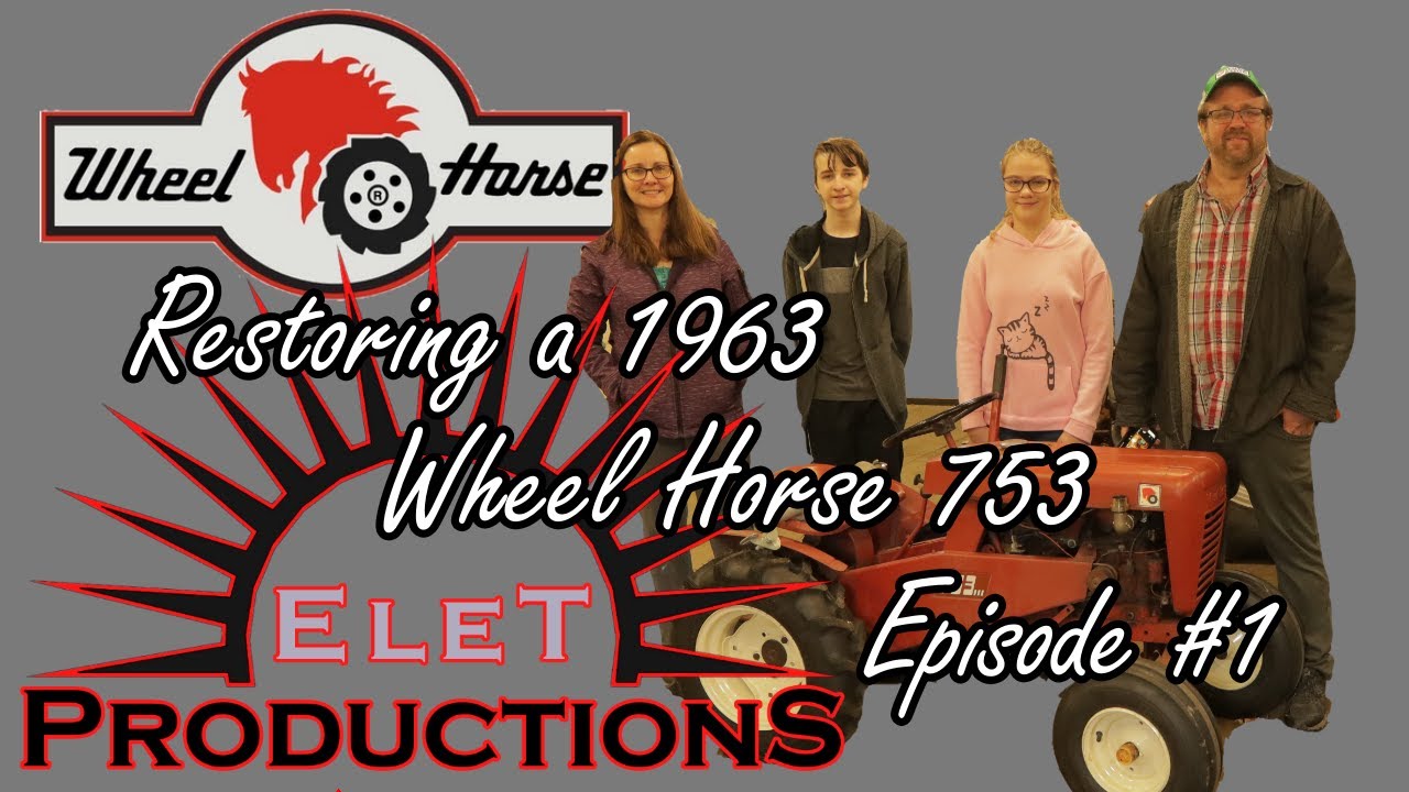 Wheel Horse Restoration Episode 1