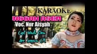TUNGGAK ASEM KARAOKE VOC;NUR AISYAH