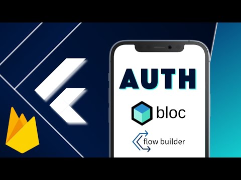 Flutter Authentication with Firebase, the BloC Pattern & Flow Builder [2022]