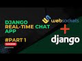 Django Real-Time Chat App: WebSockets Setup (The Absolute Beginner Guide) - Part 1