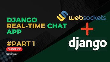 Django Real-Time Chat App: WebSockets Setup (The Absolute Beginner Guide) - Part 1