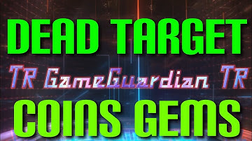 Dead Target (COİNS GEMS) NO ROOT @trgameguardiantr