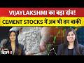 Vijaylakshmi Stock Picks: Expert का बड़ा दांव! कहा- 'Cement Stocks में अब भी दम बाकी'