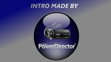 Intro Made with Cyberlink PowerDirector