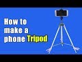 How to make a phone tripod