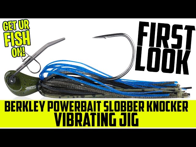 FIRST LOOK at the Berkley Powerbait SLOBBERKNOCKER Vibrating Jig