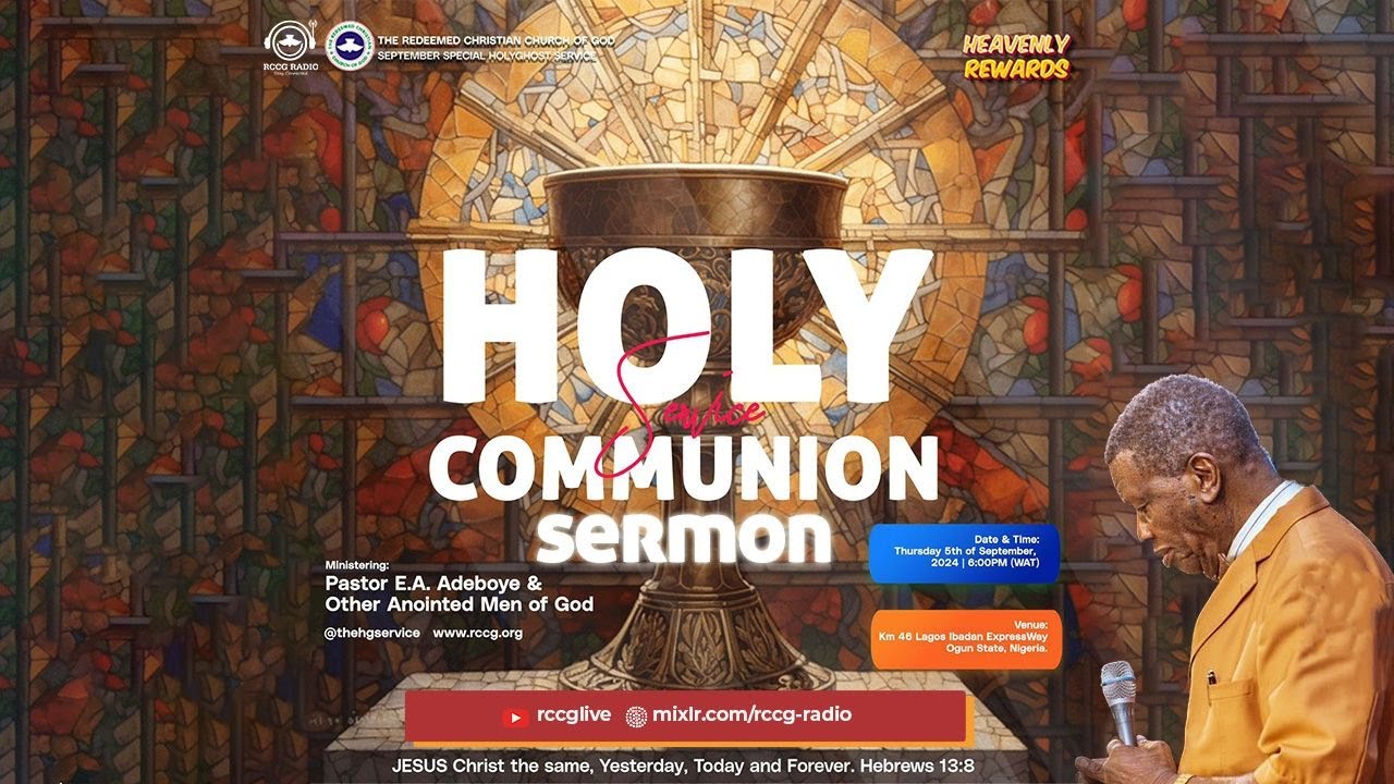 PASTOR E.A ADEBOYE SEPTEMBER 2024 HOLY COMMUNION SERVICE - thejesusculture