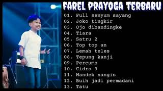 FAREL PRAYOGA FULL ALBUM - FULL SENYUM SAYANG