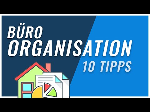 Video: Einfache Organisation Tipps für Ihr Büro und Schreibtisch