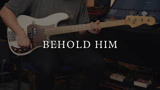 Tutorial | Behold Him | Bass | Vertical Worship