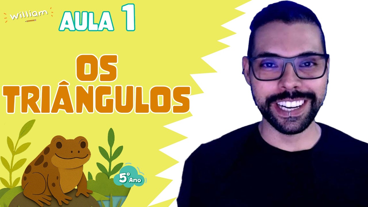 Aula 1 - Os triângulos