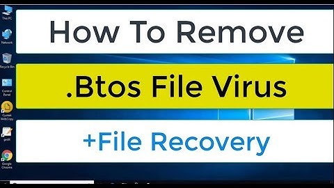 Remove .Btos File Virus/.Btos Ransomware (+Recover .Btos Files)