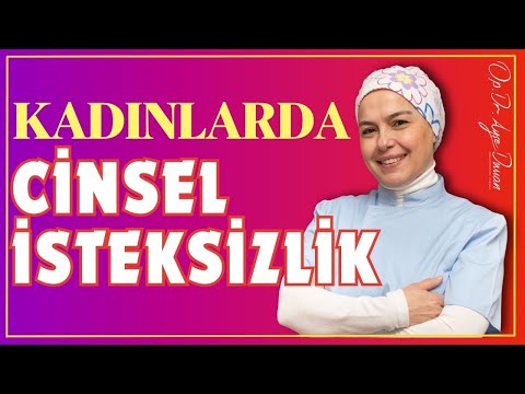 Kadınlarda Cinsel İsteksizlik