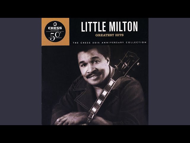 Little Milton - Man Loves Two