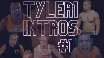 Tyler1 -  Intro Compilation #1