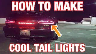 How To Make: Cool Tail Lights For Your F-Body Camaro