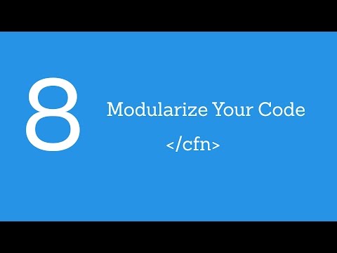 Video 8: Modularize Your Code