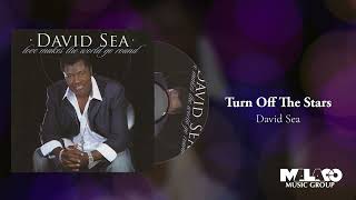 David Sea   Turn Off The Stars