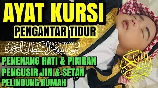 Ayat Kursi Pengantar Tidur, Ayat Kursi Pengusir Setan, Ayat Kursi Penghancur Jin & Setan