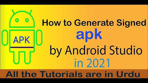 How to Generate Signed APK from Android Project | Generate signed apk | Sign APK in 2021(Urdu/Hindi)