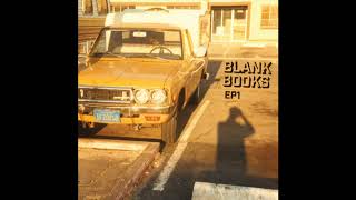 Miniatura del video "Blank Books - EP1 - full EP (2017)"