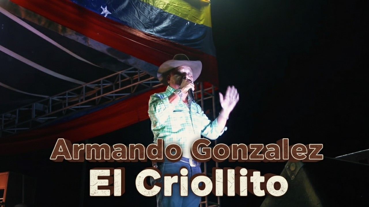 Armando González. El Criollito - Amanecer Llanero. Reencuentro de los Layenses 2025