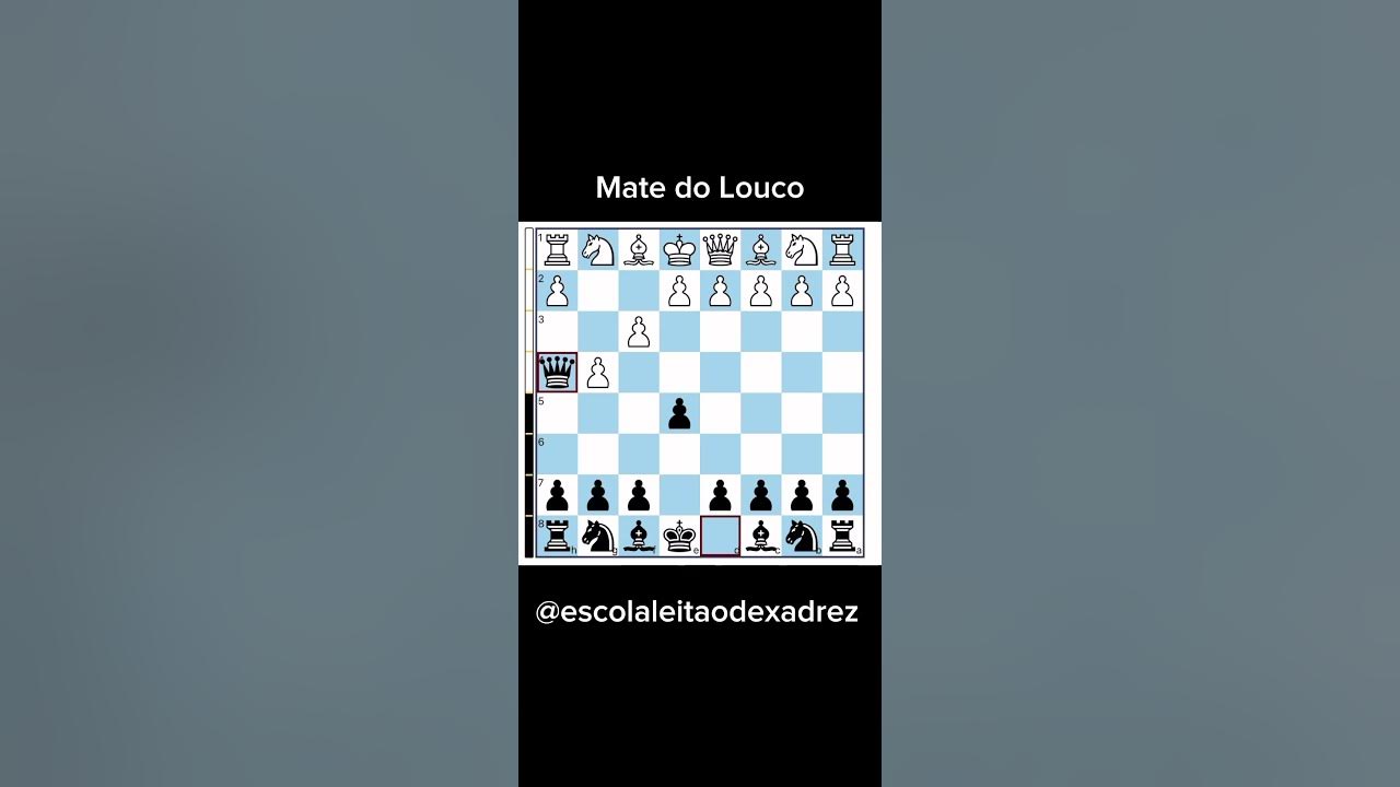 Xadrez para iniciantes - Aula 09 // Mate pastor, mate do louco e mate de  Legal! 