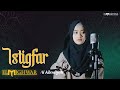 Istigfar  ai khodijah  elmighwar music