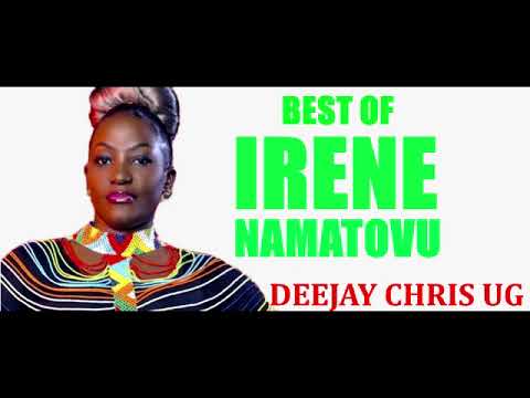 BEST OF IRENE NAMATOVU NONSTOP UGMIX 2023 MASTERED BY DEEJAY CHRIS UG0705768426