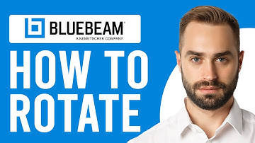 How To Rotate In Bluebeam (Learn About How To Rotate Document on Bluebeam)