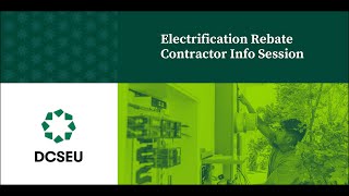 FY 2025 Electrification Rebate Contractor Info Session Recording