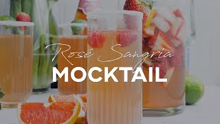 Rosé Sangria Mocktail recipe (refreshing Cinco de Mayo mocktail)