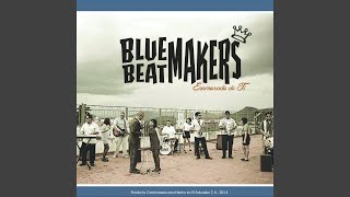 Miniatura de "Bluebeat Makers - Nunca Jamás"