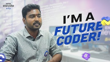 நீங்களும் Future Coder ஆகணுமா? | Full Stack Web Developer in Tamil | Entri Elevate Coding