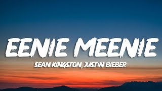 Sean Kingston, Justin Bieber - Eenie Meenie (Lyrics)