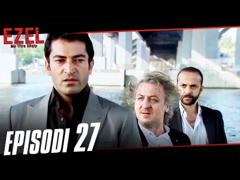 Ezel Me Titra Shqip Episodi 27 (Episod I Gjatë)