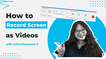 How to Record Screen as Video with ActivePresenter 9