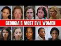 10 Most Evil Women In Georgia Who Shocked The Entire State