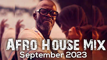 Afro House Mix September 2023 • Black Coffee • Zakes Bantwini • Atmos Blaq • Thukzin • Enoo Napa