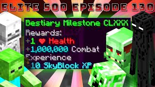 Half Way To MAX Bestiary | Hypixel SkyBlock Road To Elite 500 (130)