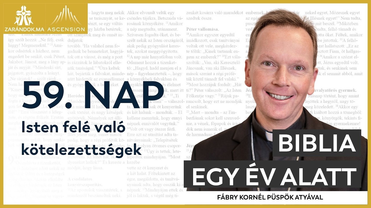 59. nap: Isten felé való kötelezettségek – Biblia egy év alatt podcast