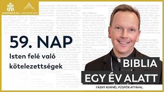 59. nap: Isten felé való kötelezettségek – Biblia egy év alatt podcast