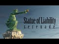 Statue of liability serenade