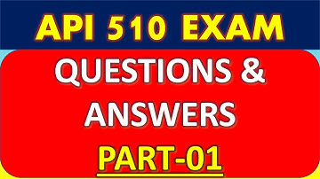 API 510 Pressure Vessel Exam_Questions and Answers