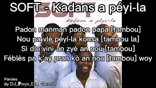 32. Soft - Kadans a péyi-la - Paroles karaoké screenshot 4