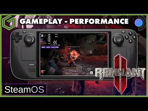 Steam Deck - REMNANT 2 - Steam OS - Gameplay & Performance - Recommended Settings