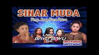 BAYU BAYU  LAGU TAYUBAN SINAR MUDA CINANGSI