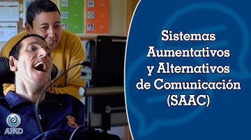 Sistemas Aumentativos y Alternativos de Comunicación (SAAC) - AFAD Valepeñas