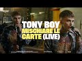 Tony Boy - Mischiare le carte (Live) | esse